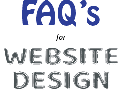 Frequently Asked Questions for Website Design